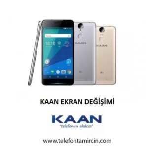 Kaan Ekran Değişimi