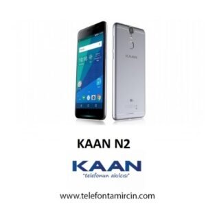 Kaan N2 Ekran Değişimi