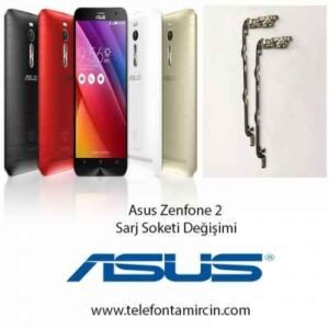 Asus Zenfone 2 Sarj Soket Değişimi