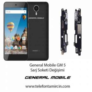 General Mobile GM 5 Sarj Soketi Değişimi