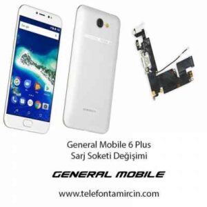 General Mobile GM 6 Plus Sarj Soketi Değişimi
