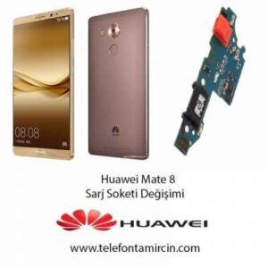 Huawei Mate 8 Sarj Soketi Değişimi