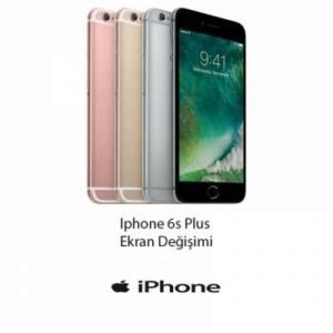 Iphone 6S Plus Ekran Değişimi