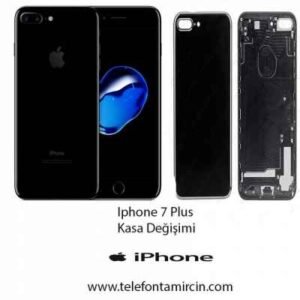 iphone 7 Plus Kasa Değişimi