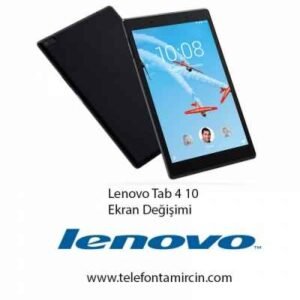 Lenovo Tab 4.1 Ekran Değişimi