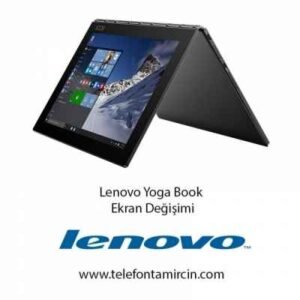 Lenovo Yoga Book Ekran Değişimi