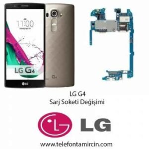 LG G4 Sarj Soket Değişimi