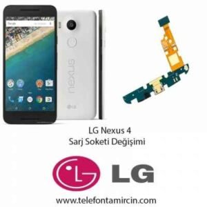 LG Nexus 4 Sarj Soket Değişimi