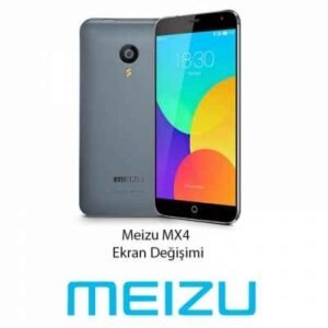 Meizu MX4 Ekran Değişimi