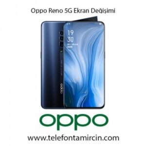 Oppo Reno 5G Ekran Değişimi