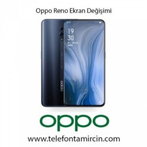 Oppo Reno Ekran Değişimi