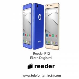 Reeder P12 Ekran Değişimi