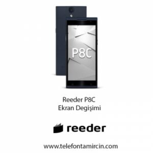 Reeder P8c Ekran Değişimi