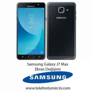 Samsung Galaxy J7 Max Ekran Değişimi