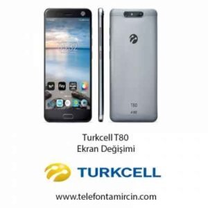 Turkcell T80 Ekran Değişimi
