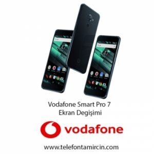 Vodafone Smart Pro 7 Ekran Değişimi