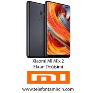 Xiaomi Mi Mix 2 Ekran Değişimi