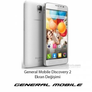 General Mobile Discovery 2 Ekran Değişimi